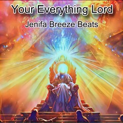 Your Everything Lord - Heavens Got Bass (Reggae/Gospel)