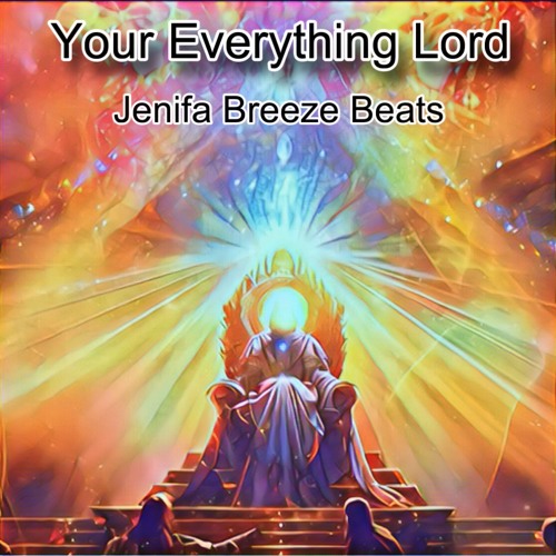 Your Everything Lord - Heavens Got Bass (Reggae/Gospel)