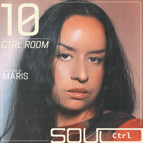 CTRL ROOM 10: Guest Set By Maris