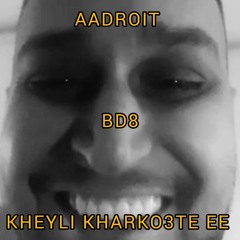 Adroit x kheyli khark3te BD8.mp3