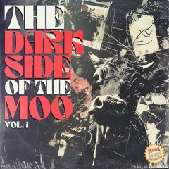 Moo Latte - The Dark Side Of The Moo Vol. 1 - Audio Demo