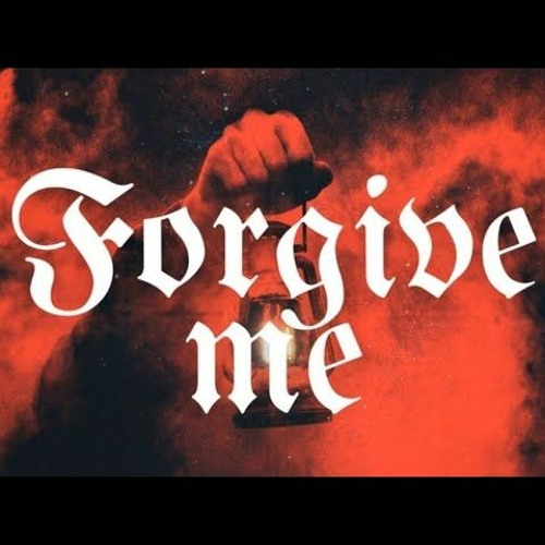 RajahWild - Forgive Me