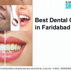 Top Dentist In Faridabad At Best Dental Clinic Near Me Faridabad Location