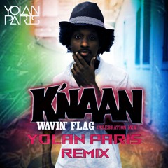 K'naan - Wavin' Flag (YOLAN PARIS REMIX) [TECHNO] Filtred Copyright