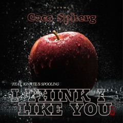 I Think I Like You