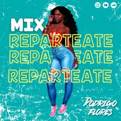 MIX REPARTEATE - By Rodrigo Flores