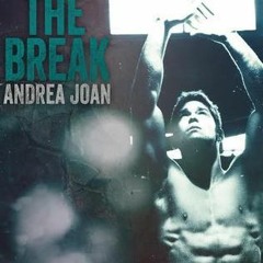After The Break by Andrea Joan