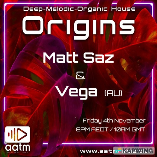 AATM Radio - Origins - Vega (AU) - November 2022