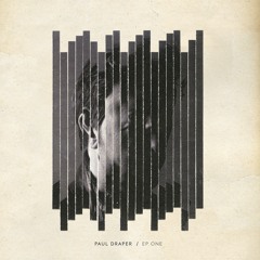 Stream Paul Draper music | Listen to songs, albums