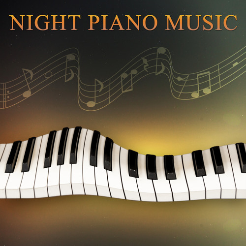 Stream Beautiful Piano Music World | Listen to Night Piano Music ...
