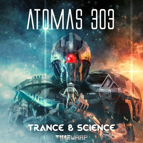 Atomas 303 - Trance & Science (timewarp155 - Timewarp)