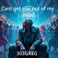 Can't Get You Out Of My Mind