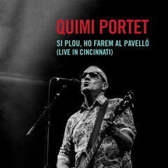 Si plou, ho farem al Pavelló (Live In Cincinnati)