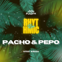 Rhythmic Rise #015 by Pacho & Pepo
