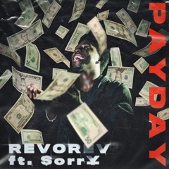 Payday (feat. $orr¥)