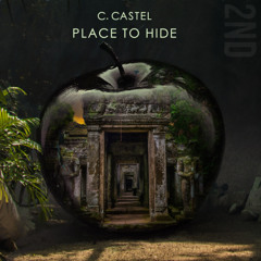 C. Castel - Place To Hide - feat. Maghan Montenegro - [PREVIEW]