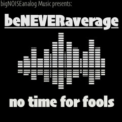 no time for fools