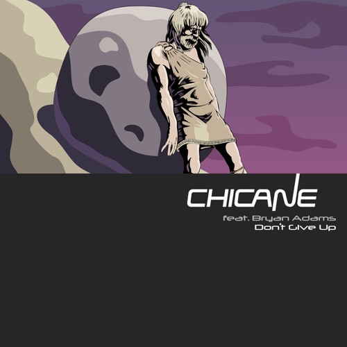 洋楽レコード　CHICANE Don’t Give Up WRRC Stream Don't Give Up (Extended Mix) [feat. Bryan Adams] by