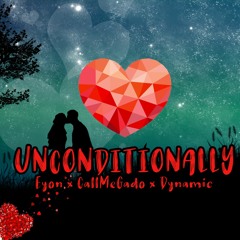 Eyon - Unconditionally (ft Dynamic x Gado) produced by cue beats