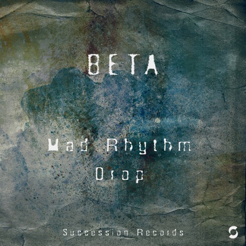 BETA - Mad Rhythm