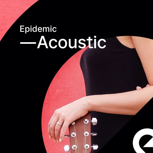 Stream Epidemic Sound | Listen to Epidemic Acoustic playlist online for ...