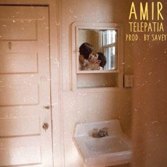 Amir - telepatía (prod. by savey) (slow + reverb)