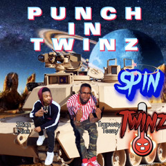 Punch In Spin Twinz 🔥🔥