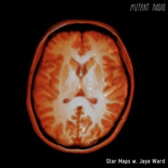 Star Maps w. Jaye Ward [14.10.2021]