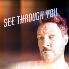 See Through You