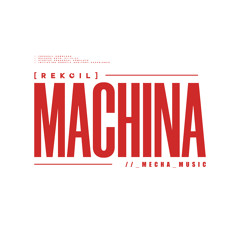 MACHINA [#FREEKOIL DOWNLOAD]