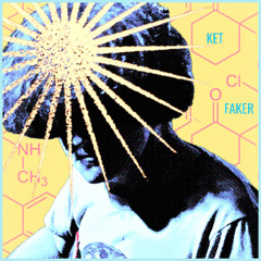 Ket Faker