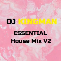 DJ KingMan Essential House Mix