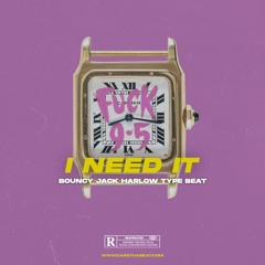 🔥 I NEED IT 🥁 (Jack Harlow Type Beat x Bouncy Club Beat)