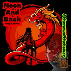Moon And Back (Original Mix)