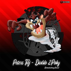 PETERS TDJ - DIABLO 2POKY (YA A LA VENTA )