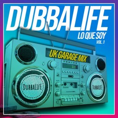 DubbaLifE - Lo Que Soy! (Vol.1)