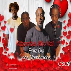Kizomba Mix Vol. 1 | Feliz Dia Dos Namorados 2022