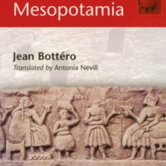 [READ] KINDLE 💕 Everyday Life in Ancient Mesopotamia by  Jean Bottéro PDF EBOOK EPUB
