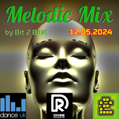 The Melodic House Show with Bit 2 Beat - 12 May 2024 (Free Download)