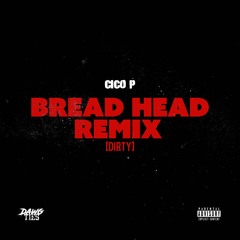 Dirty (Breadhead Remix)