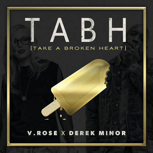Take A Broken Heart (Radio Version) [feat. Derek Minor]