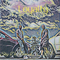 Loyalty (feat. GMS)