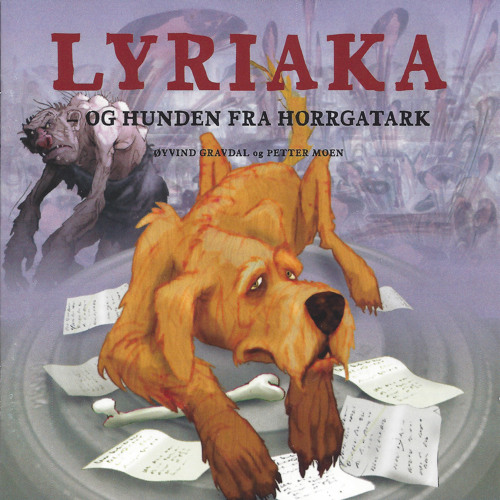 Stream Lyriaka | Listen to Lyriaka - Og Hunden Fra Horrgatark playlist  online for free on SoundCloud
