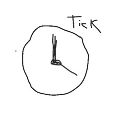 TICK TICK