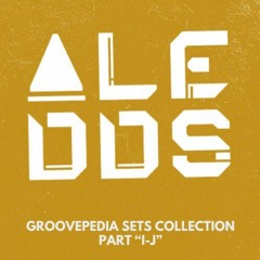 Alê DDS @ Groovepedia Sets Collection - Part "I-J" (recorded 31th Dec 2023)