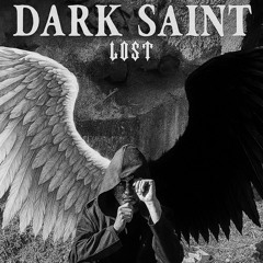 Løst - DARK SAINT [prod. Løst]