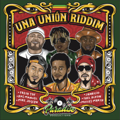 Dj Maroto - Una Unión Riddim