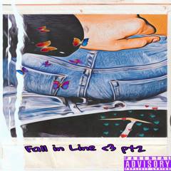 "Fall in LIne <3" Pt2 (Prod.Imperial)