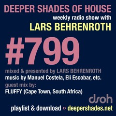 DSOH #799 Deeper Shades Of House w/ guest mix by FLUFFY