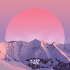 Xix99 - Faded